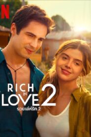 Rich in Love 2 (2023)