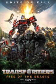 Transformers : Rise of the Beasts (2023)