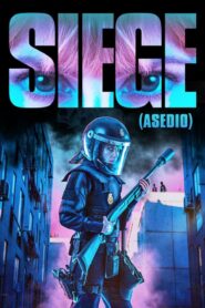 Siege (2023) Asedio