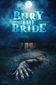 Bury the Bride (2023)