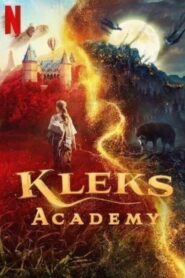 Kleks Academy (2023) โรงเรียนมายาคุณเคล็กซ์
