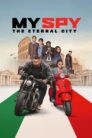 My Spy the Eternal City (2024) พยัตฆ์ร้าย สปายแสบ: คู่ป่วนตะลุยเมืองศักดิ์สิทธิ์