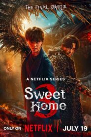 Sweet Home Season 3 (2024) สวีทโฮม 3