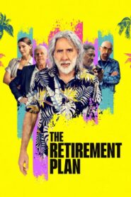 The Retirement Plan (2023) โจ๋วัยเก๋า