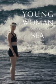 Young Woman and the Sea (2024)