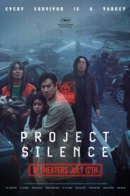 Project Silence (2023) เขี้ยวชีวะ คลั่งสะพานนรก