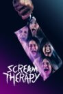 Scream Therapy (2024)