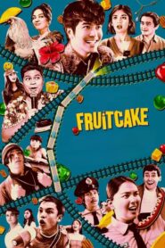 FruitCake (2024) ฟรุตเค้ก