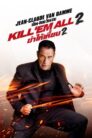 Kill ’em All 2 (2024) ฆ่าให้เหี้ยน 2