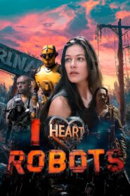 I Heart Robots (2024)