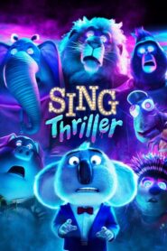 Sing: Thriller (2024) ร้องจริง เสียงจริง