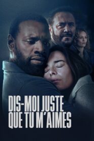 Out of Control (Dis-moi juste que tu m'aimes) (2024)