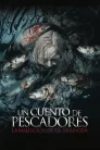 Un cuento de pescadores (2024)